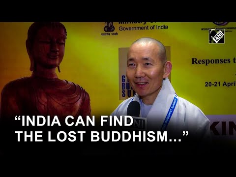 India can find the lost Buddhism, says South Korean Buddhist Author at Global Buddhist Summit