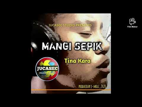 MANGI SEPIK (2020) - Tina Kara - PNG Pop Med Rock music.