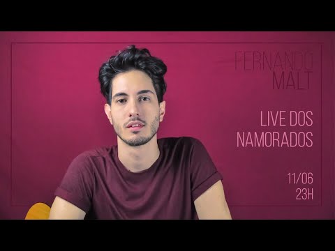 Fernando Malt - Live dos Namorados #FiqueEmCasa e Cante #Comigo