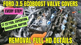 How to remove valve covers on 2017 and up Ford 3.5L Ecoboost (F150, Expedition, Raptor, Navigator)