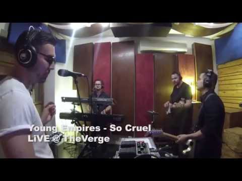 Young Empires - So Cruel
