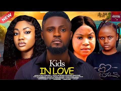KIDS IN LOVE- MAURICE SAM, ANGEL UNIGWE,MERCY KENNETH, ADA KIRIKIRI 2025 LATEST NIGERIAN MOVIES