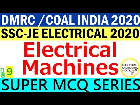 Electrical Machines | SSC-JE | DMRC | COAL INDIA 2020 | Class 9 |  हिंदी 🔴 Video
