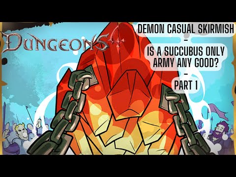 Demon Succubus Only Army - Dungeons 4 Skirmish Hard - Map 3 - Wave After Wave - Part 1