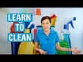 Learn to Clean - House Cleaning 101