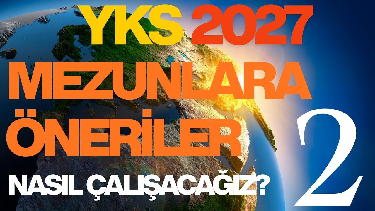 MEZUNLARA ÖNERİLER-2 I NASIL ÇALIŞACAĞIZ?