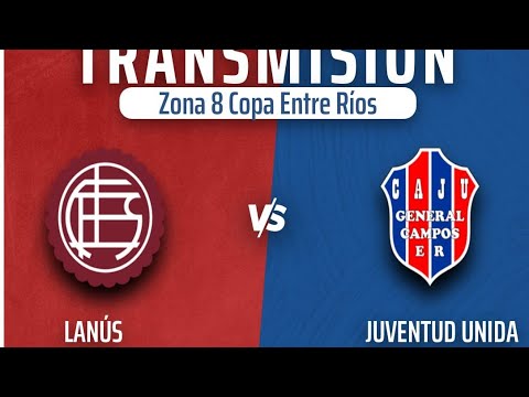 Copa Entre Ríos LANÚS vs CAJU