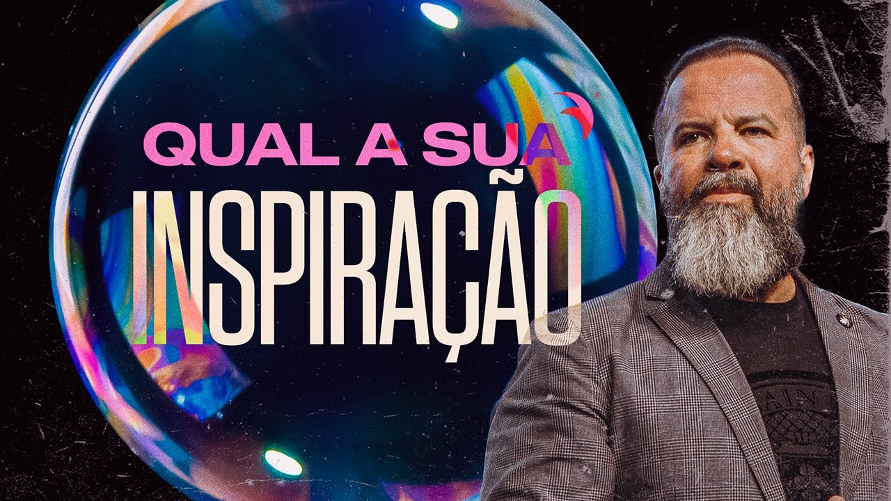 Qual A Sua Inspiração | Discipulado Rompendo Limites | Joel Pereira