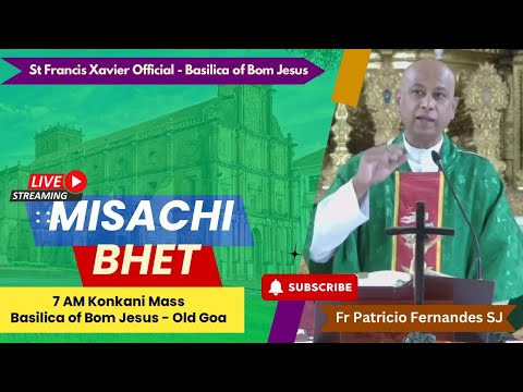 7 AM Konkani Mass | Sonvar - Sadea Kallachem 3rem Satollem | Basilica of Bom Jesus | 31 Janer 2026