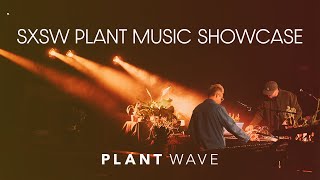 Video thumbnail for PlantWave SXSW 2024  Eduardo Castillo and Joe Patitucci by PlantWave