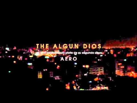 THE ALGUN DIOS en Ñandú Music Factory - Trailer