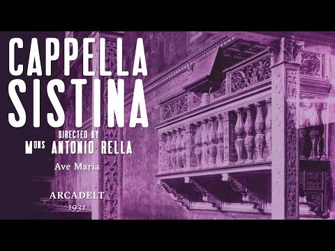 Sistine Chapel Choir - Ave Maria [Arcadelt] - 1931
