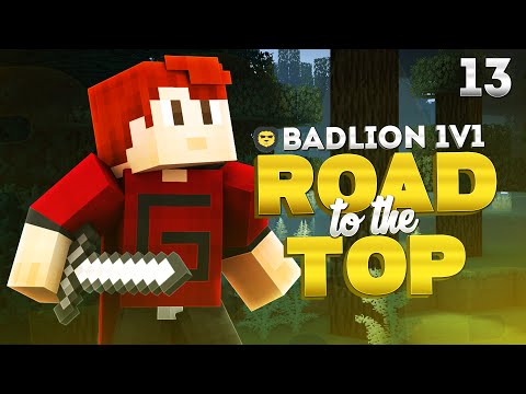 Badlion 1v1: Road to the Top: E13 - Undefeated