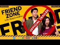 FRIEND ZONE Official International Trailer 2019