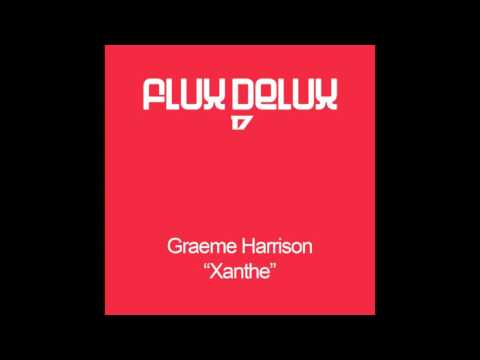 Graeme Harrison - Xanthe (Star Industry Remix)
