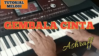 Download lagu GEMBALA CINTA ASHRAFF‼️TUTORIAL MELODI mp3 Download lagu GEMBALA CINTA ASHRAFF‼️TUTORIAL MELODI mp3