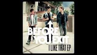 Before You Exit - A Little More You (I Like That EP)
