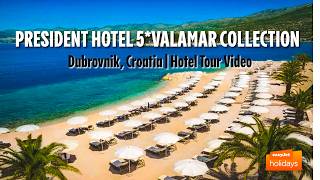 President Hotel 5* Valamar Collection - Dubrovnik, Croatia | Hotel Tour Video