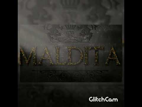 Maldita - Josephlee X Milly X Ankhal