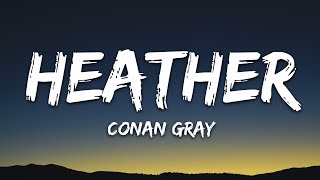 Conan Gray - Heather
