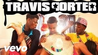 Travis Porter - Ayy Ladies (Audio) ft. Tyga