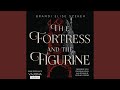 Kapitel 157 - The Fortress and the Figurine