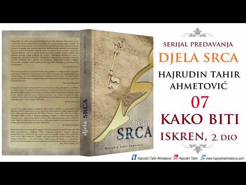 07 Djela srca - Hajrudin Tahir Ahmetović