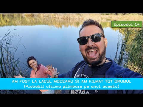 Episodul (16) - LACUL MOCEARU - Ultima plimbare din 2024 - Am filmat tot drumul din Buzau la Mocearu