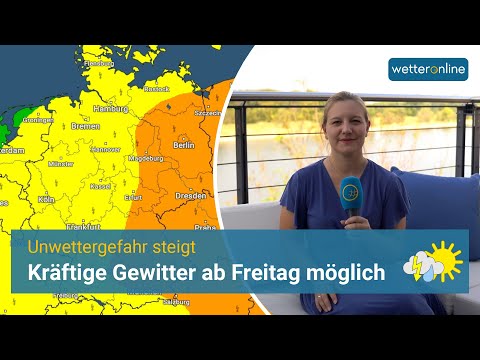 Unwettergefahr steigt - Gewitter ab Freitag