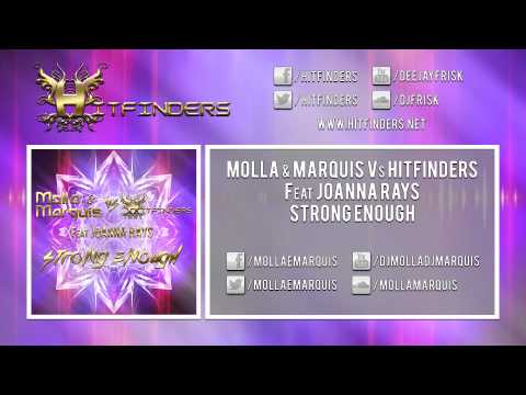 "Molla & Marquis Vs. Hitfinders feat. Joanna Rays - Strong Enough" (Teaser)