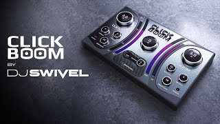 Video thumbnail for Introducing Click Boom by DJ Swivel