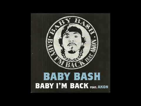 Baby Bash - Baby, I'm Back (feat. Akon) (432hz)