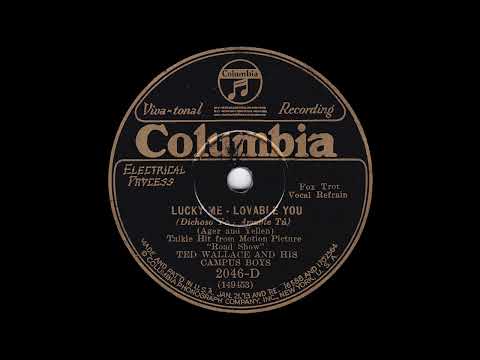 1929 Ed Kirkeby (as "Ted Wallace") - Lucky Me - Lovable You (Smith Ballew & Campus Trio, vocal)