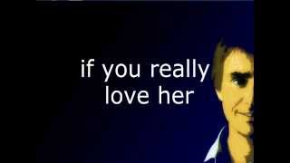 If you really love her - Chris De Burgh + Lyrics