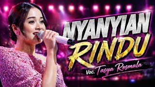 Download lagu SANGAT MENYAYAT HATI !!  NYANYIAN RINDU TASYA ROSMALA PRIMA EGA LIVE TEGAL  mp3
