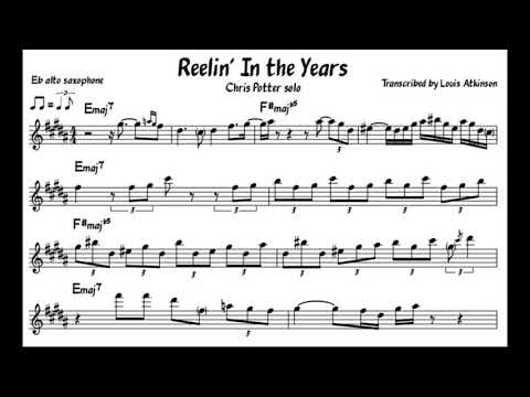 Chris Potter - Reelin' In the Years solo transcription