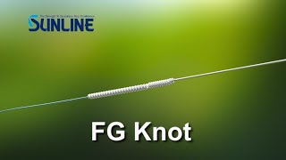 Fishing Knots:FG Knot【SUNLINE KNOT SCHOOL】