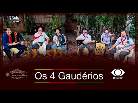 De Campo e Alma - Os 4 Gaudérios