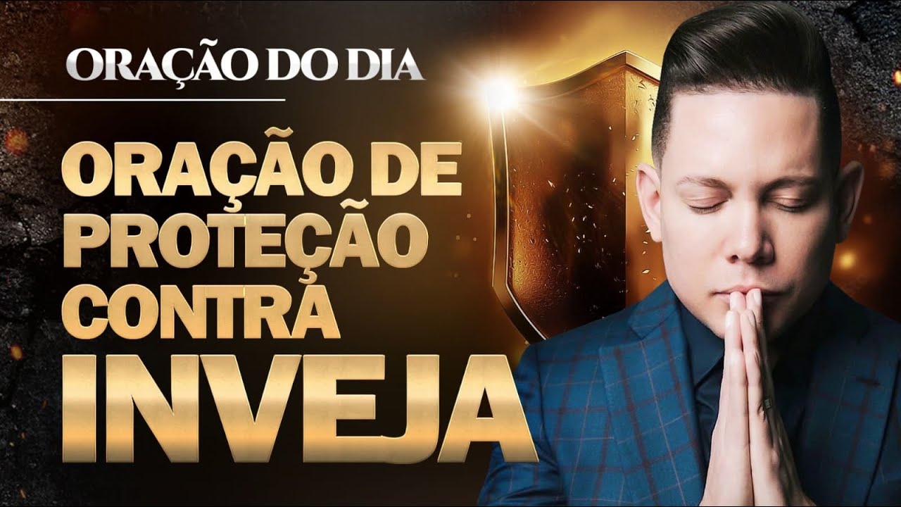ORAÇÃO FORTÍSSIMA 🙏🏻 QUE DEUS TE PROTEJA DE TODA INVEJA @BispoBrunoLeonardo