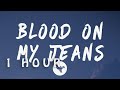 Juice Wrld Blood On My Jeans Lyrics 1 HOUR