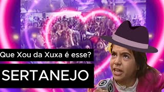 SERTANEJO - QUE SHOW DA XUXA É ESSE? | VERSÃO SERTANEJO | #shorts #queshowdaxuxaeesse #sertanejo
