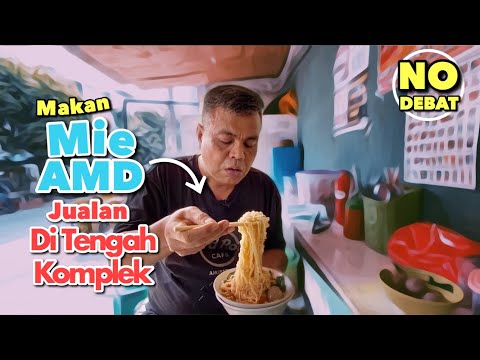 Makan Mie Ayam AMD. Jualan Di Tengah Komplek. Enak Beud