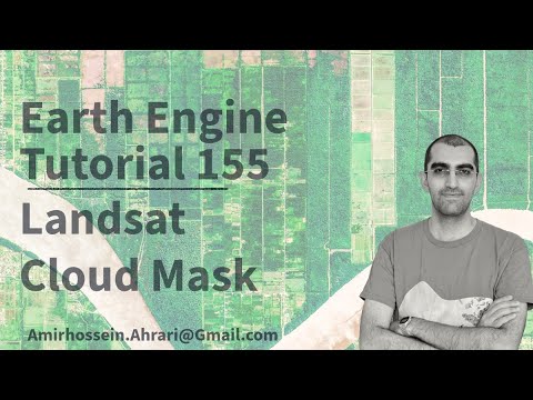 Google Earth Engine Tutorial 155 Landsat Cloud Masking Using Python Api Xee