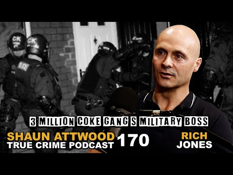 £3 Million Coke Gang’s Military Boss: Rich Jones | True Crime Podcast 170