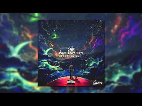 majkelorapero - Sam feat. SwimeR