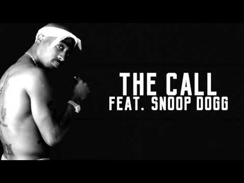 2Pac - The Call (feat. Snoop Dogg)