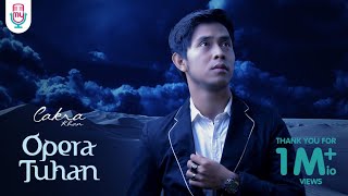 Download lagu Cakra Khan - Opera Tuhan (  Lyric) mp3