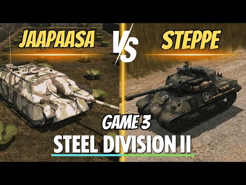 THE CLIMATIC CONCLUSION! SD2 League Div2 Game 3 Jaapaasa vs. Steppeknight- Steel Division 2