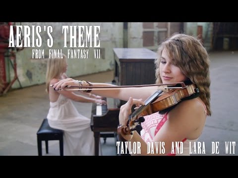 Final Fantasy VII: Aeris's Theme (Violin & Piano Cover Duet) Taylor Davis & Lara de Wit