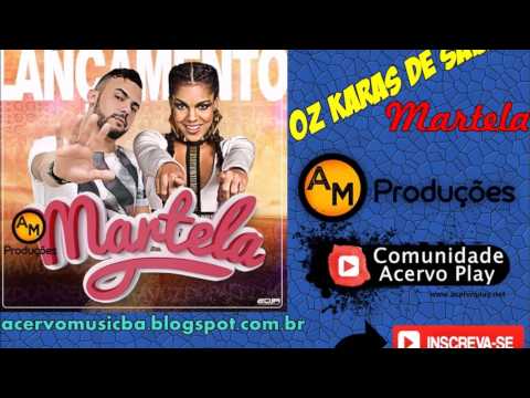 OZ Karas de SAIA - MARTELA - Feat.Vingadora Tays reis